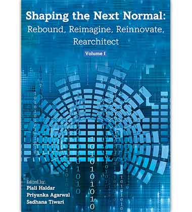 Shaping the Next Normal Rebound Reimagine, Reinnovate, Rearchitect