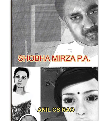 Shobha Mirza P.A. by Anil CS Rao