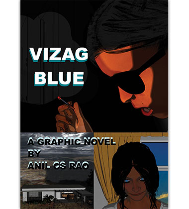 Vizag Blue (English), A Graphic Novel by Anil CS Rao