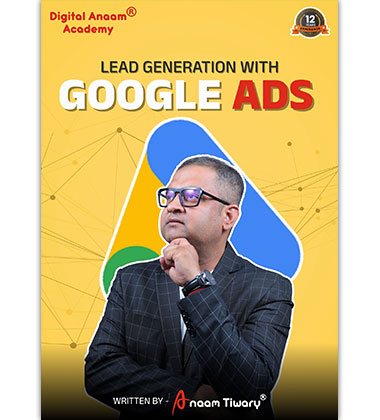 Lead Generation with Google Ads